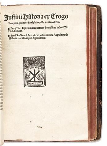 Diodorus Siculus; Justinian; Florus; Festus; & Trogus. Students Sammelband, Two Early-16th Century Titles Bound Together.